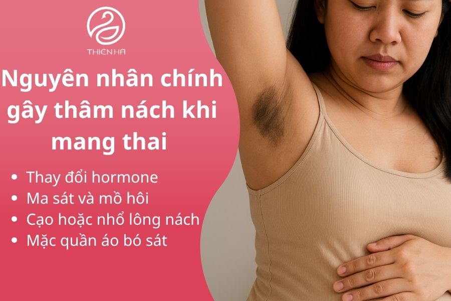 Nguyên nhân thâm nách khi mang thai 