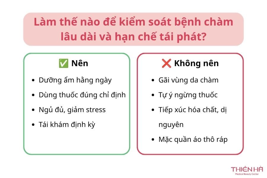 Trị chàm tận gốc có được không? Cách điều trị và kiểm soát bệnh 7 Làm thế nào để kiểm soát bệnh chàm lâu dài và hạn chế tái phát?