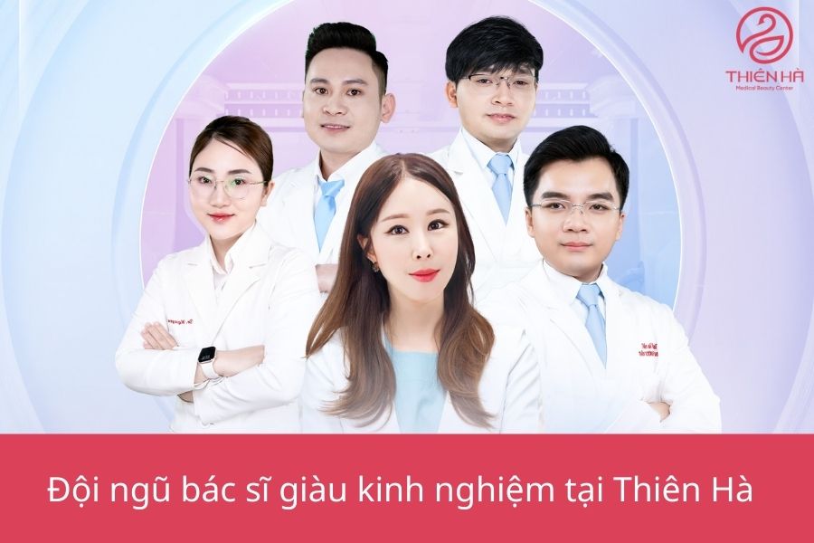 Đội ngũ bác sĩ chuyên môn giàu kinh nghiệm tại Thiên Hà 