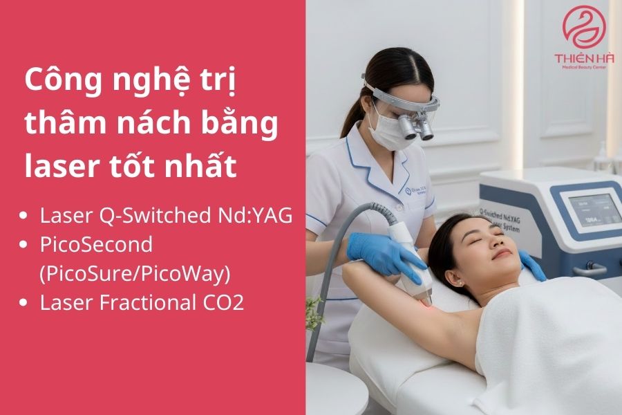 Các công nghệ trị thâm nách bằng laser tốt nhất