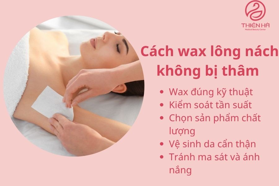 Cách wax lông nách không bị thâm