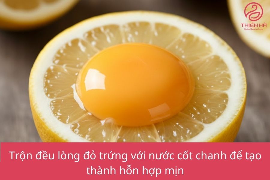 Với lòng đỏ trứng và chanh