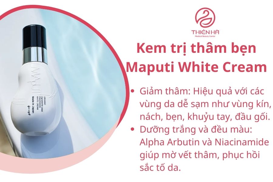 Kem trị thâm bẹn Maputi White Cream