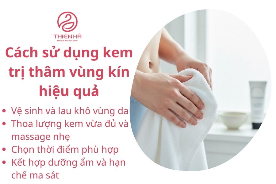 Cách sử dụng kem trị thâm vùng kín hiệu quả
