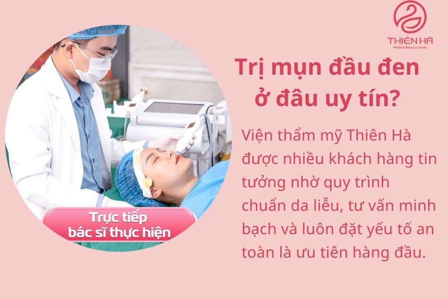Viện thẩm mỹ Thiên Hà địa chỉ mụn đầu đen uy tín Hà Nội 