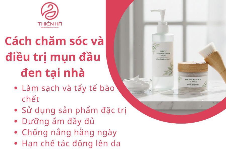 Cách chăm sóc và điều trị mụn đầu đen tại nhà