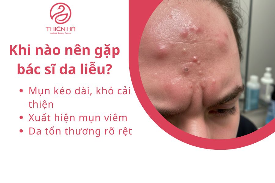 Khi nào nên gặp bác sĩ da liễu?