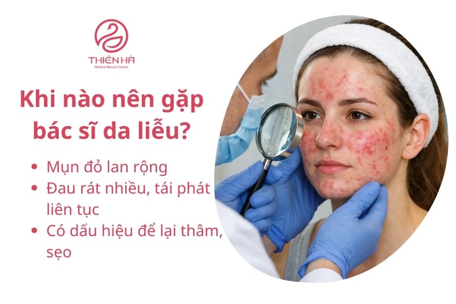 Khi nào nên gặp bác sĩ da liễu?
