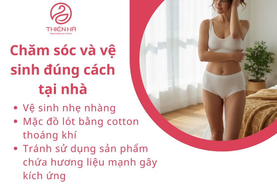 Chăm sóc và vệ sinh đúng cách tại nhà