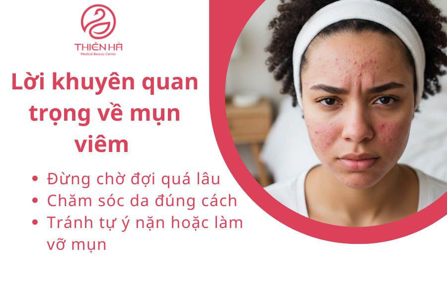 Mụn viêm có tự hết không? Khi nào cần điều trị để tránh thâm sẹo 4 Lời khuyên quan trọng về mụn viêm
