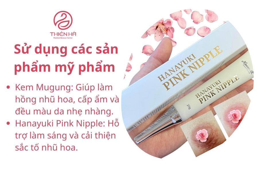 Cách khắc phục tình trạng nhũ hoa to và thâm sạm bằng các sản phẩm mỹ phẩm