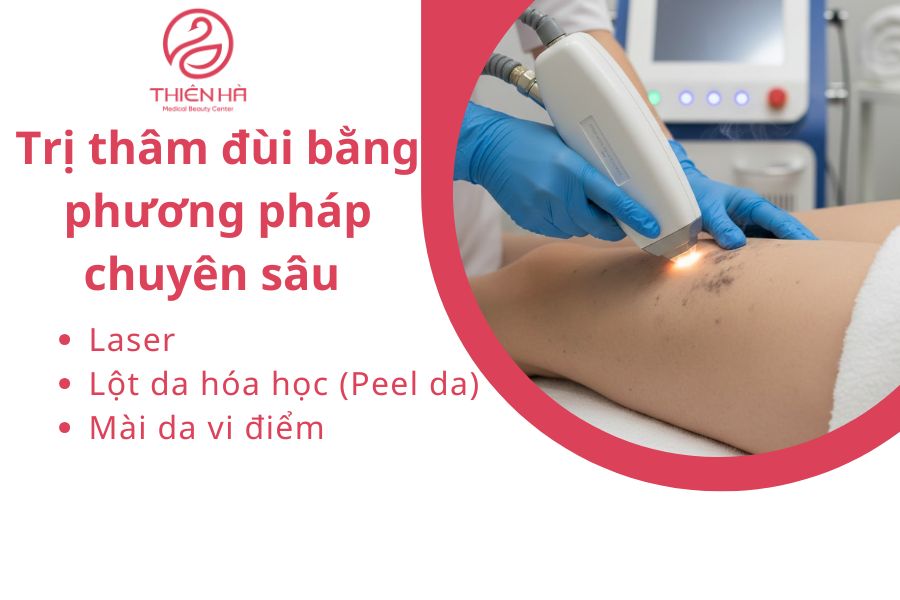 Cách trị thâm đùi bằng phương pháp chuyên sâu