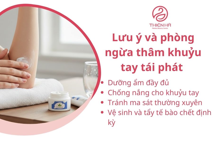 Lưu ý và phòng ngừa thâm khuỷu tay tái phát 