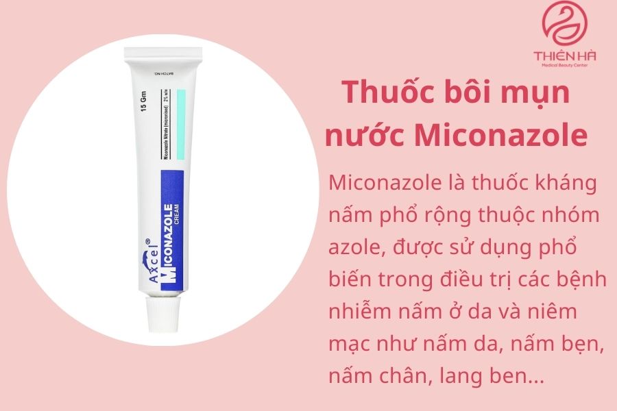 Thuốc bôi mụn nước Miconazole