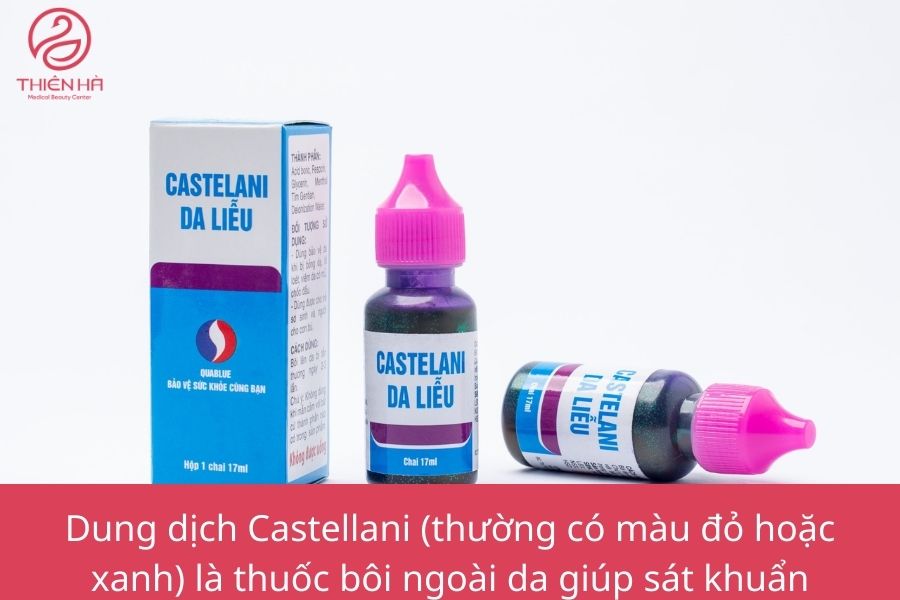 Thuốc bôi mụn nước Castellani