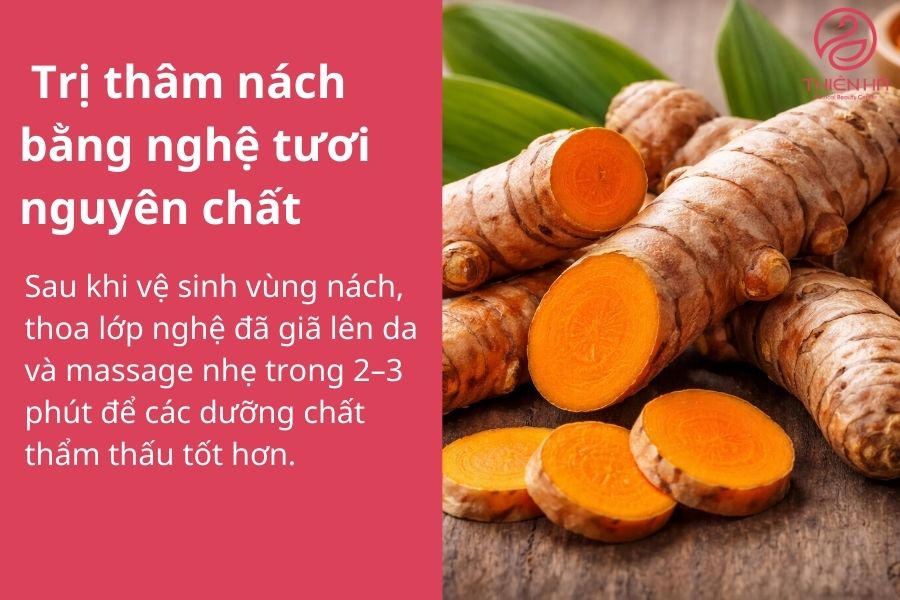 7 công thức vàng trị thâm nách bằng nghệ tươi an toàn hiệu quả 2 Trị thâm nách bằng nghệ tươi nguyên chất