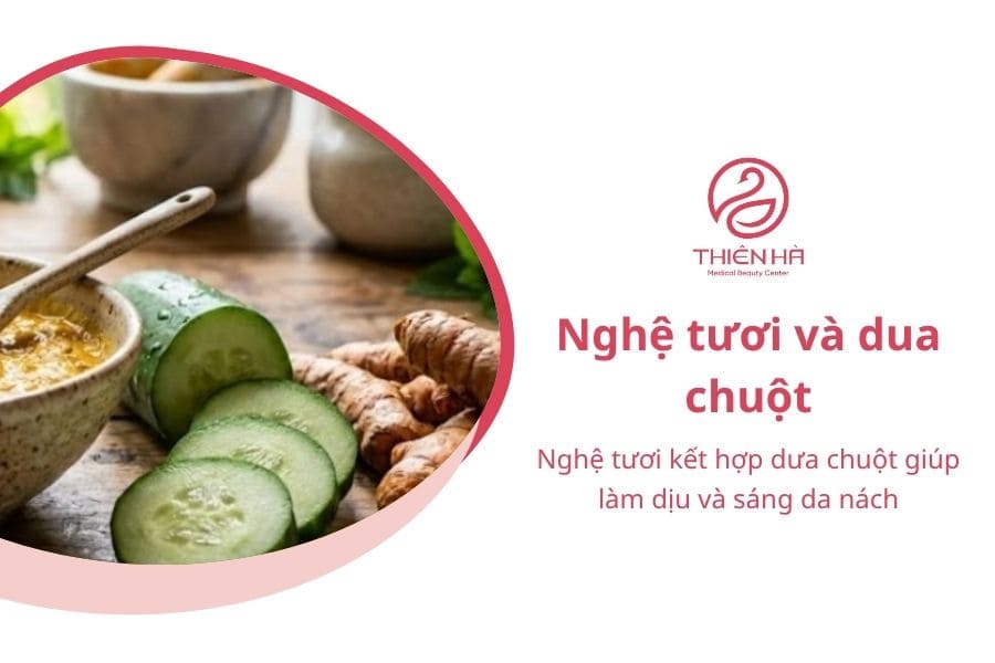 7 công thức vàng trị thâm nách bằng nghệ tươi an toàn hiệu quả 7 Trị thâm nách bằng nghệ tươi kết hợp dưa chuột giúp làm dịu và sáng da nách