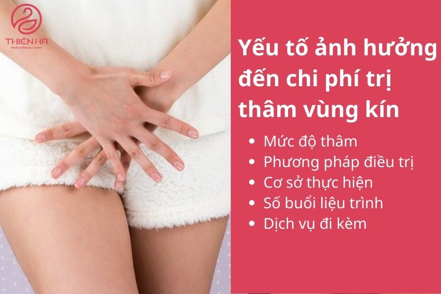 Yếu tố ảnh hưởng đến chi phí trị thâm vùng kín