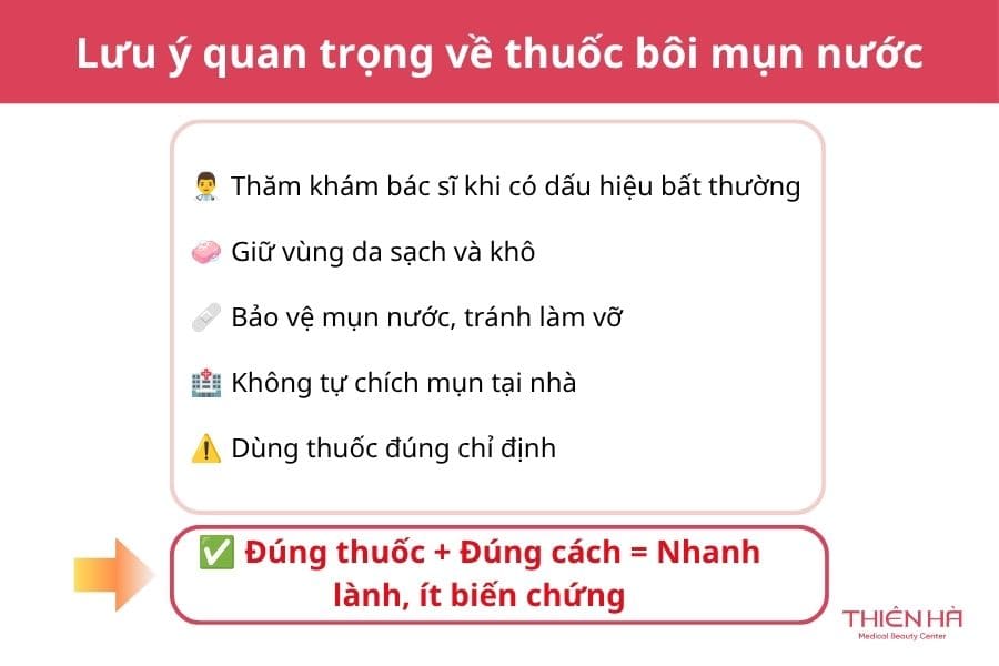 Thuốc bôi mụn nước nên dùng loại nào? Gợi ý 6 loại an toàn, bác sĩ khuyên dùng 4 Lưu ý quan trọng về thuốc bôi mụn nước