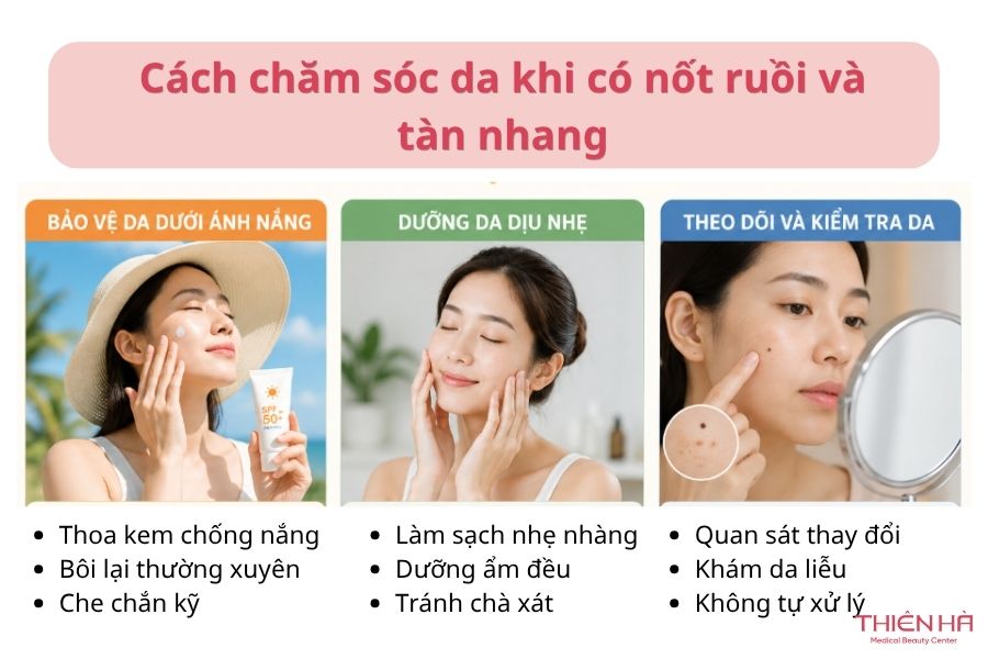 Cách chăm sóc da khi có nốt ruồi và tàn nhang