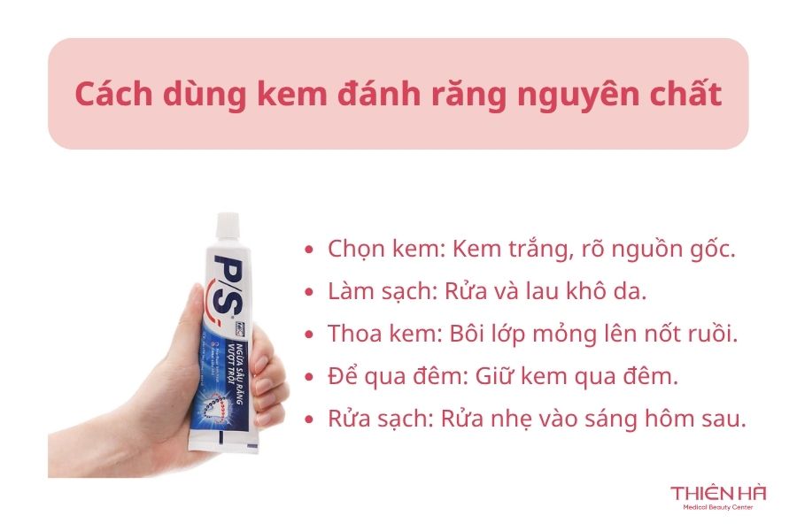 Cách tẩy nốt ruồi tại nhà bằng kem đánh răng và lưu ý an toàn 2 Cách dùng kem đánh răng nguyên chất