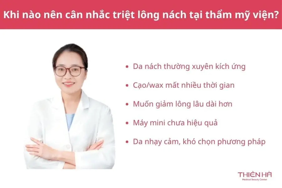 Cách triệt lông nách tại nhà an toàn, hạn chế thâm sạm 7 Khi nào nên cân nhắc triệt lông nách tại thẩm mỹ viện?