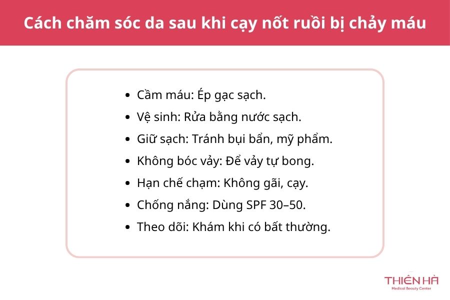 Cạy nốt ruồi chảy máu: Nguyên nhân, cách xử lý và khi nào khám 6 Cách chăm sóc da sau khi cạy nốt ruồi bị chảy máu