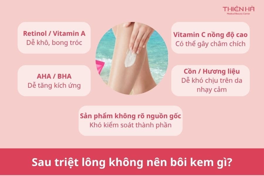 Sau triệt lông không nên bôi kem gì?
