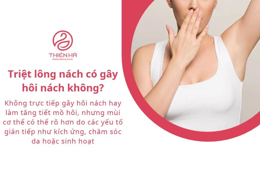 Tại sao triệt lông nách lại bị hôi nách? Cách xử lý 1 Triệt lông nách có gây hôi nách không?
