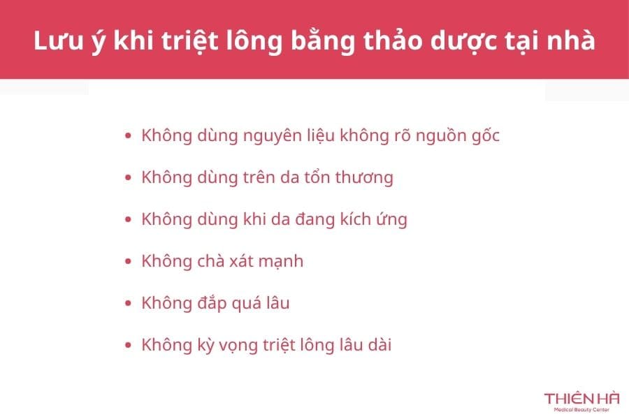 Cách triệt lông bằng thảo dược tại nhà 5 Lưu ý khi triệt lông bằng thảo dược tại nhà