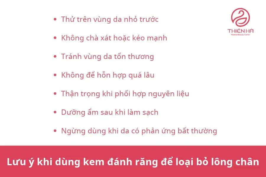 Cách triệt lông chân bằng kem đánh răng tại nhà 6 Lưu ý khi dùng kem đánh răng để loại bỏ lông chân