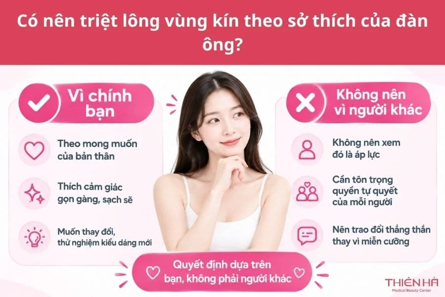 Đàn ông có thích phụ nữ triệt lông vùng kín không? 3 Có nên triệt lông vùng kín theo sở thích của đàn ông?