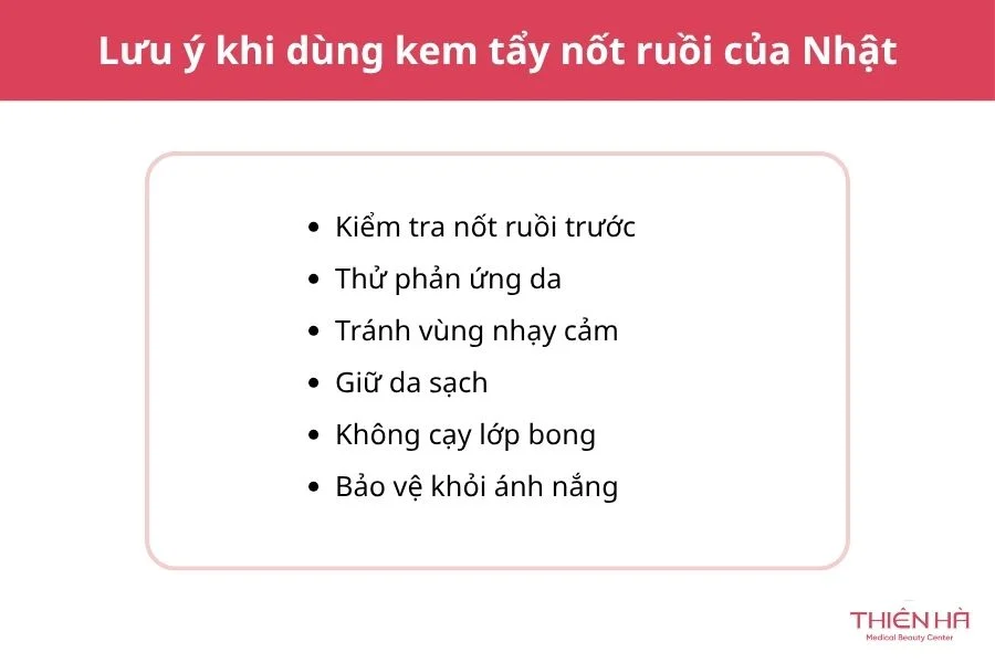 Kem tẩy nốt ruồi của Nhật Tsubuporon: Giá, cách dùng, hiệu quả 7 Lưu ý khi dùng kem tẩy nốt ruồi của Nhật