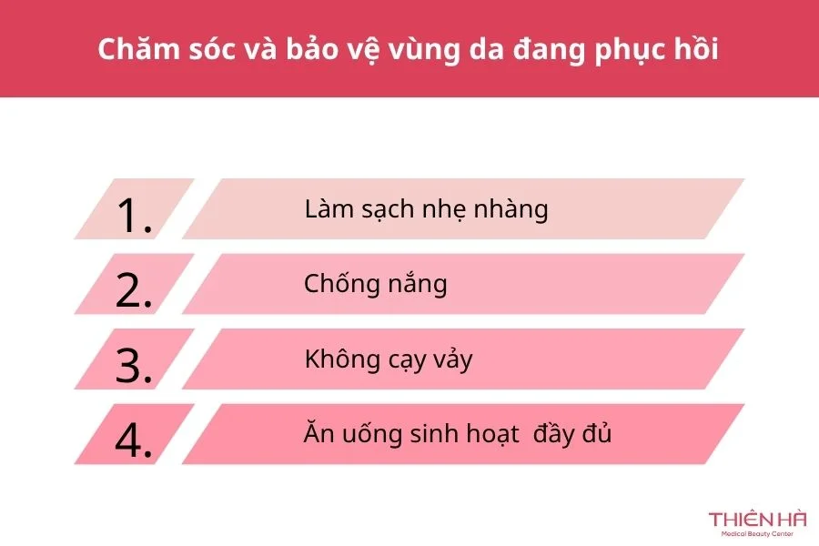 Chăm sóc và bảo vệ vùng da đang phục hồi