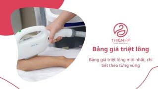 Bảng giá triệt lông mới nhất, chi tiết theo từng vùng