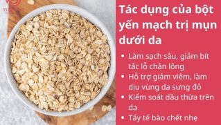 Bột yến mạch trị mụn dưới da: 5 công thức dễ làm tại nhà hiệu quả