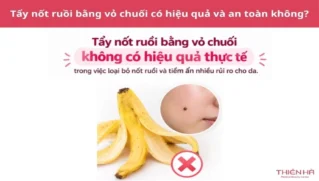Cách tẩy nốt ruồi bằng vỏ chuối: Hiệu quả và cách thực hiện