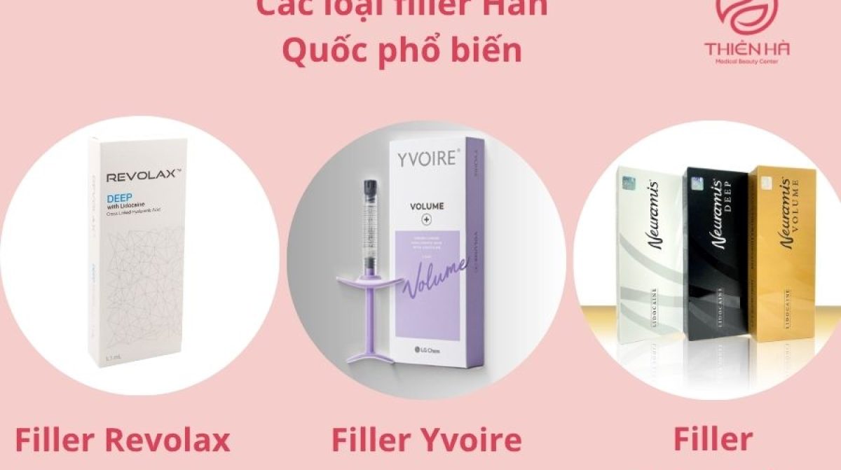 Filler Hàn Quốc là gì? Giá bao nhiêu? Có tốt không? | TMV Thiên Hà