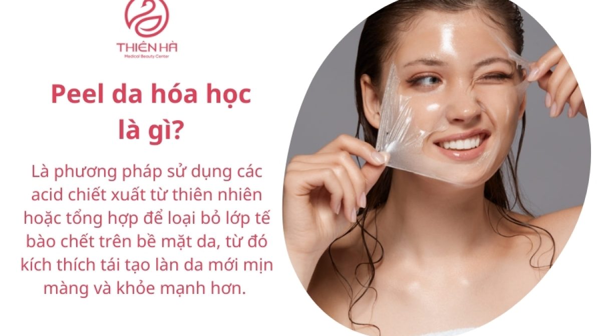 Peel da hóa học: Lợi ích, quy trình và những điều cần biết