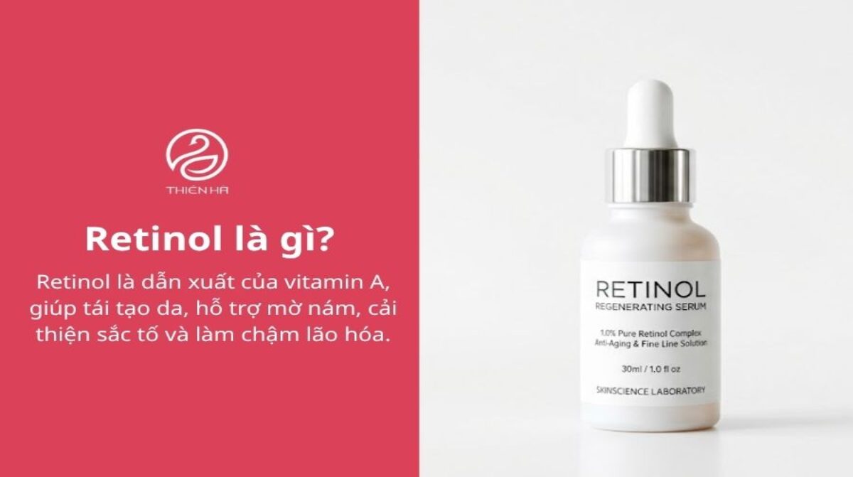 Retinol trị nám: Cơ chế, hiệu quả và cách dùng đúng chuẩn