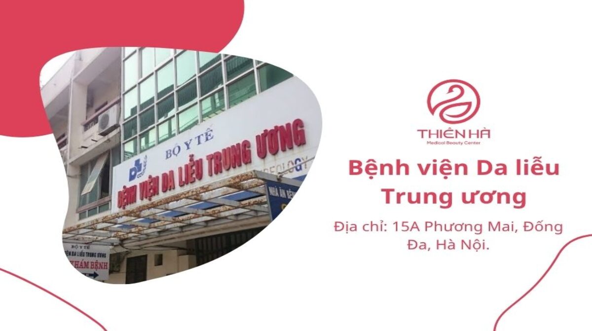 Tẩy nốt ruồi Hà Nội ở đâu uy tín? Top 7 địa chỉ đáng tin cậy