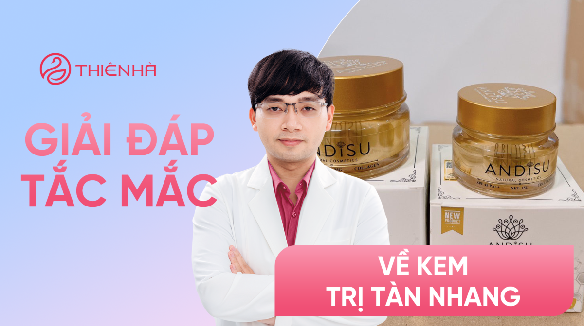 Kem trị tàn nhang hiệu quả không và tại sao nên chọn?