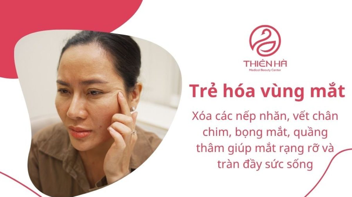 Trẻ hóa vùng mắt: 3 cách xóa nhăn, trị thâm an toàn và hiệu quả