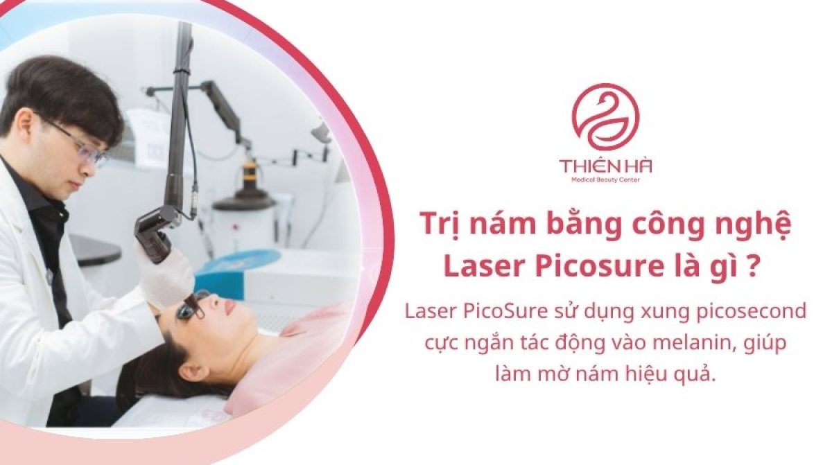 Trị nám bằng công nghệ PicoSure: Ưu nhược điểm và chi phí