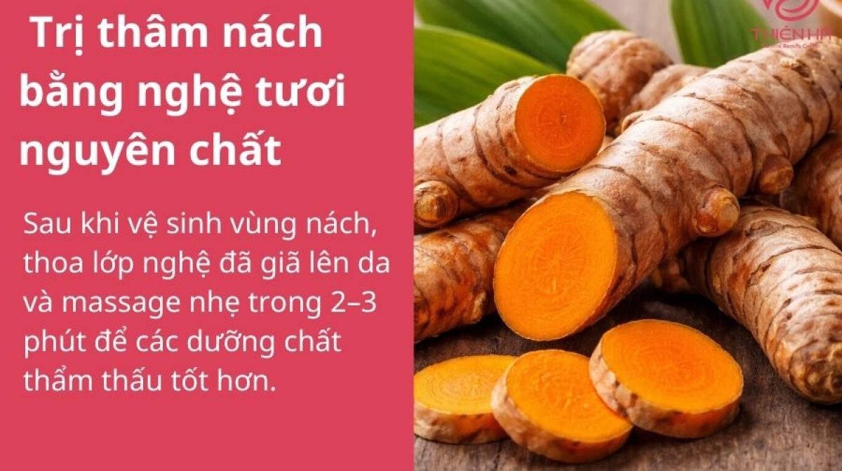 7 công thức vàng trị thâm nách bằng nghệ tươi an toàn hiệu quả