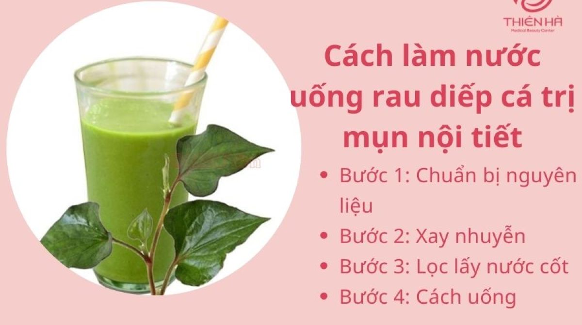 Cách uống rau diếp cá trị mụn nội tiết hiệu quả tại nhà